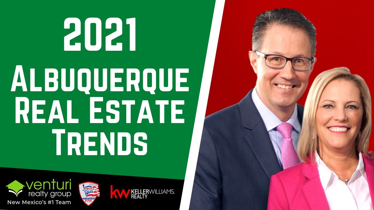 2021 Albuquerque Real Estate Trends