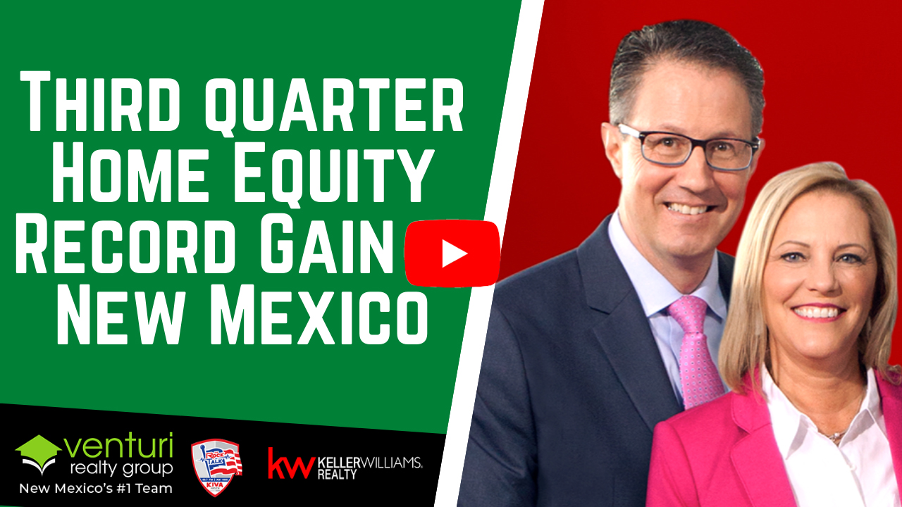 Third quarter Home Equity Record Gain in New Mexico