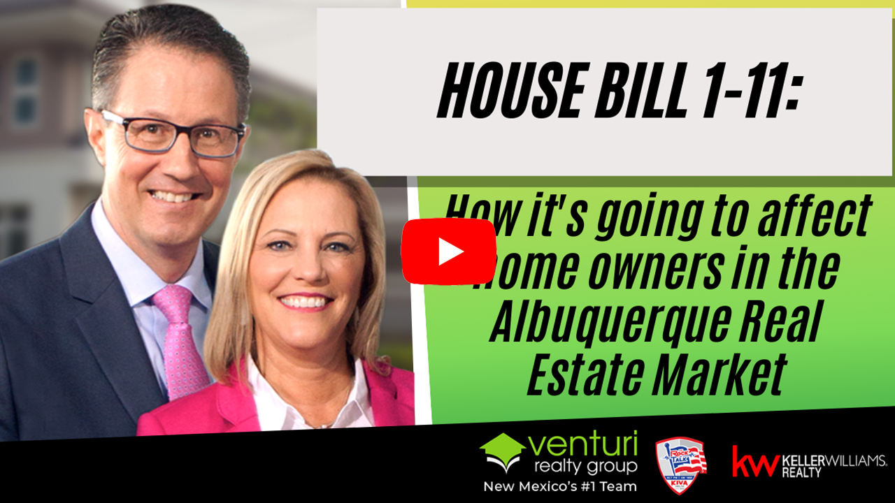 House Bill 1-11: How it’s going to affect home owners in the Albuquerque Real Estate Market