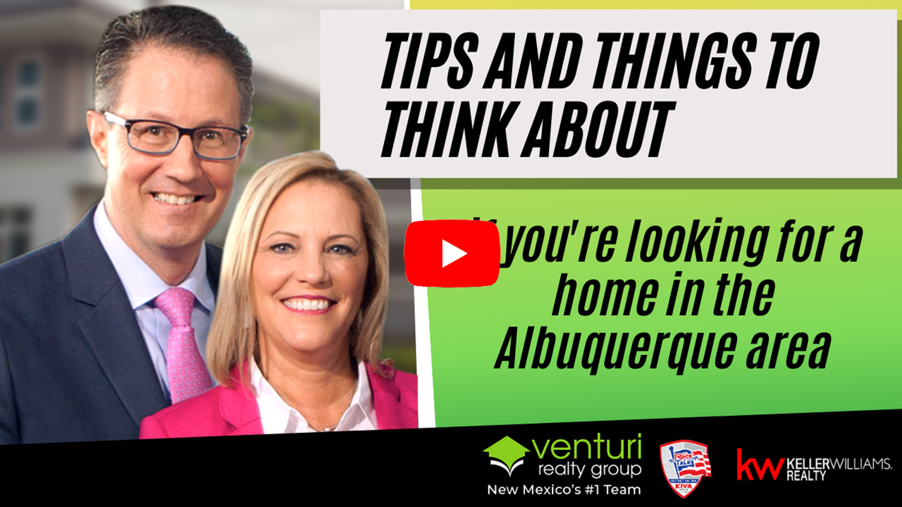 Tips and things to think about if you’re looking for a home in the Albuquerque area