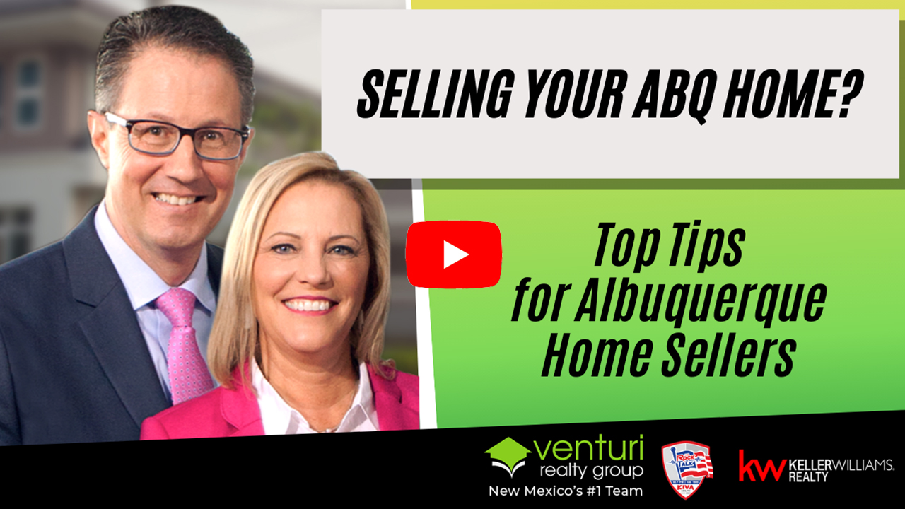 Selling your ABQ Home? – Top Tips for Albuquerque Home Sellers