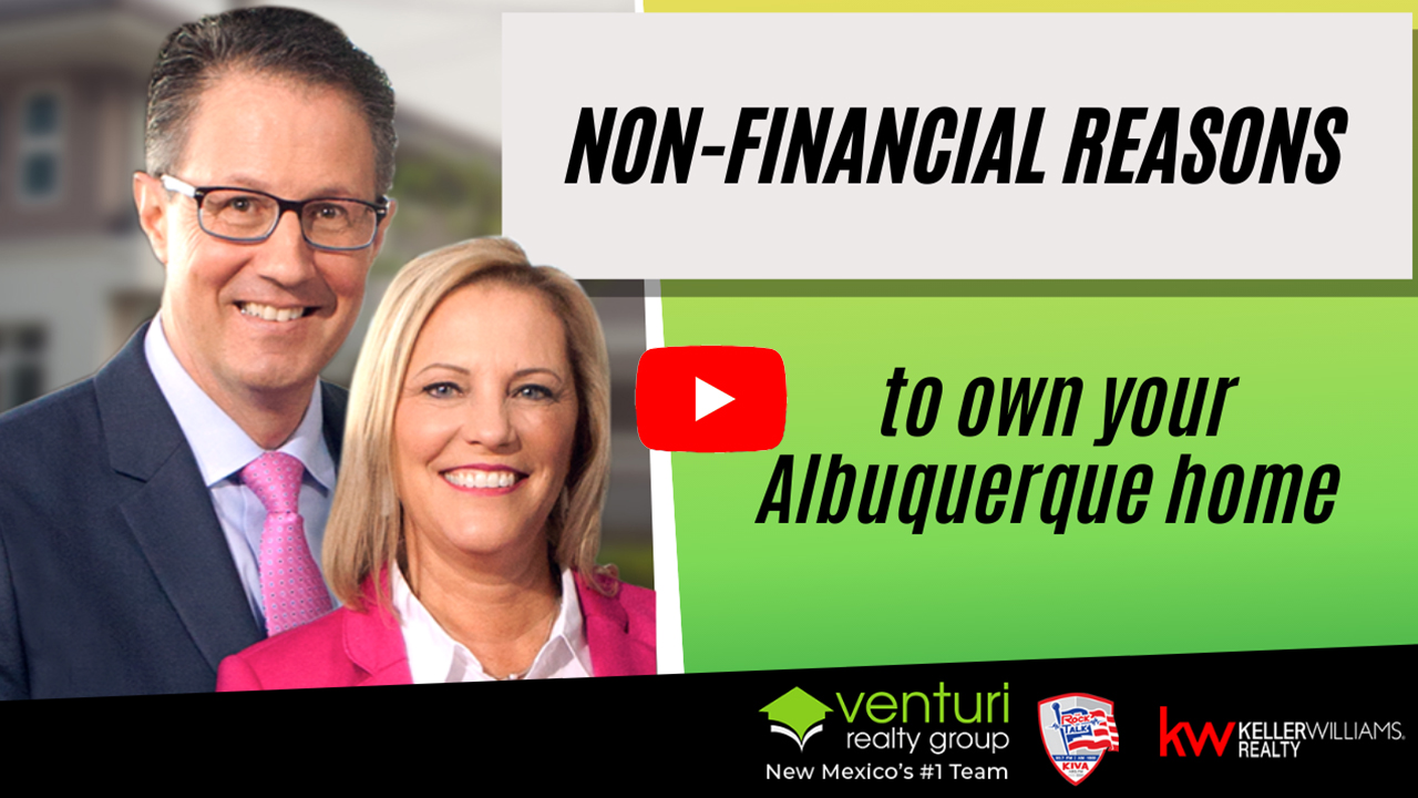 Non-Financial Reasons to own your Albuquerque home