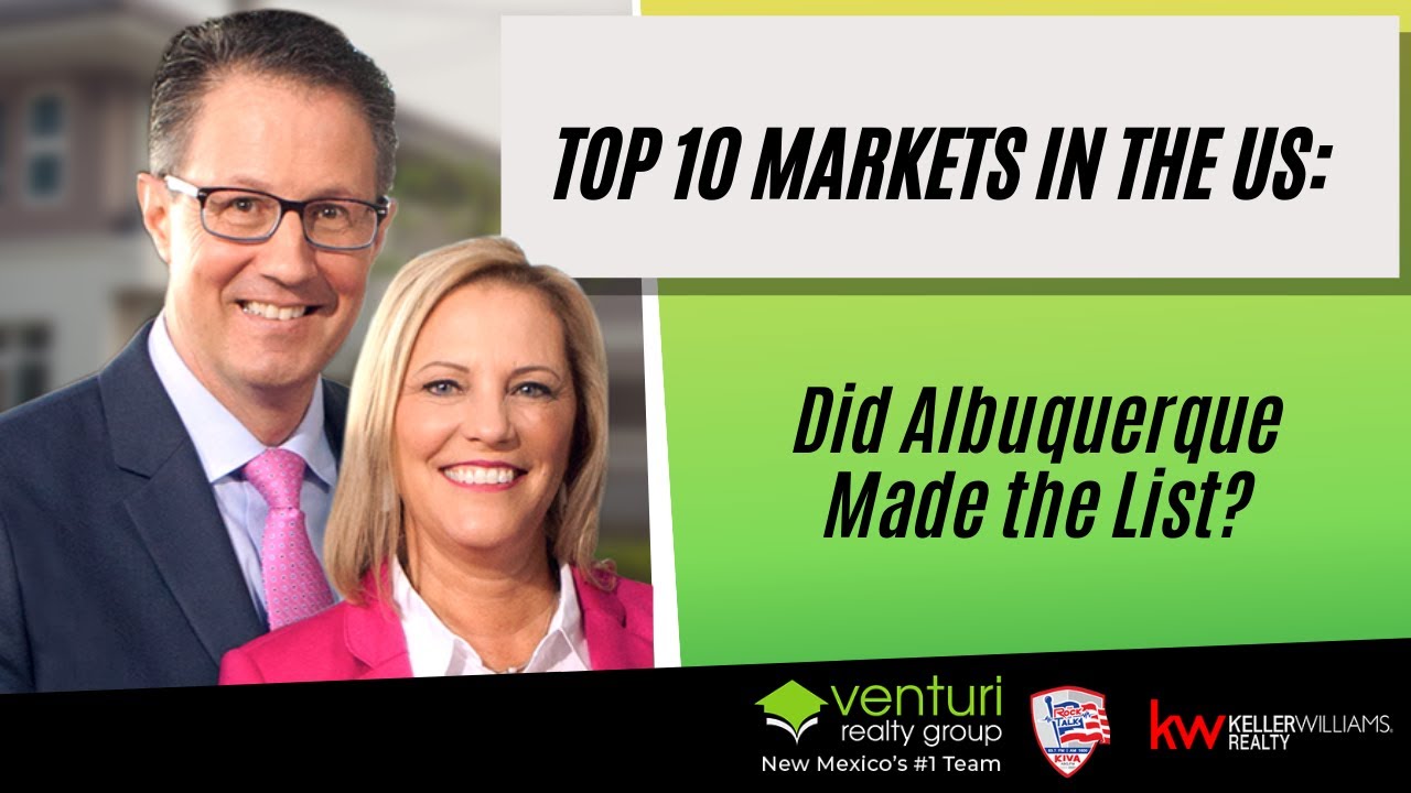 Top 10 Markets in the US: Did Albuquerque Made the List?