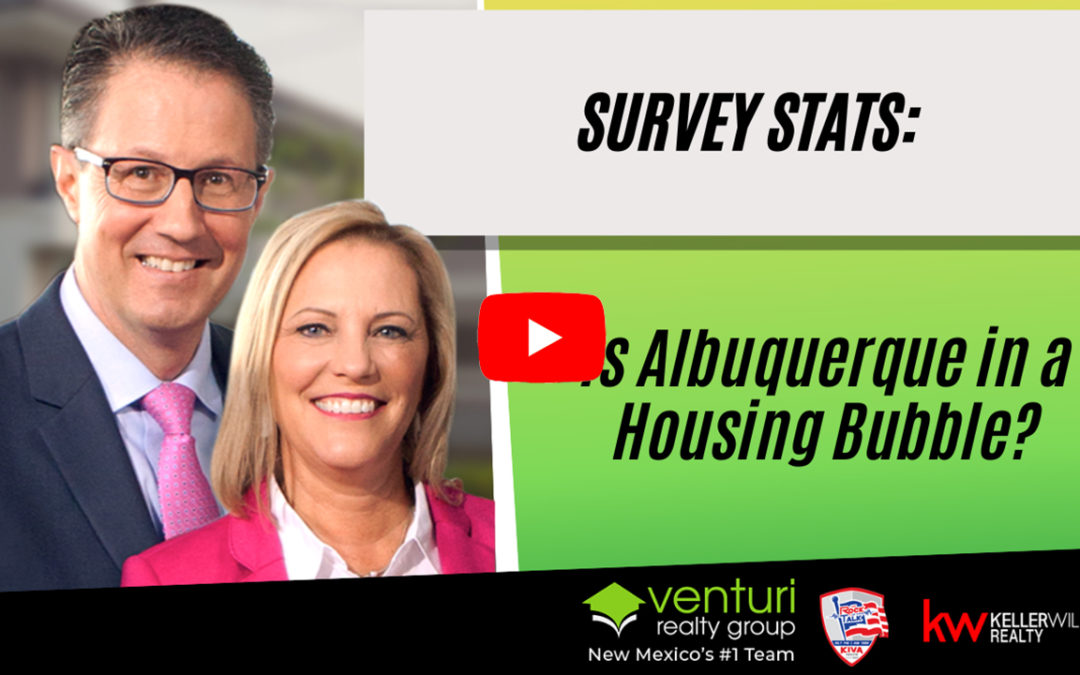 Survey Stats: Is Albuquerque in a Housing Bubble?