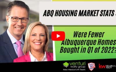 ABQ Housing Market Stats : Were Fewer Albuquerque Homes Bought in Q1 of 2022?