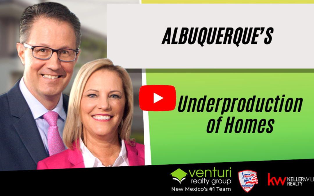 Albuquerque’s Underproduction of Homes