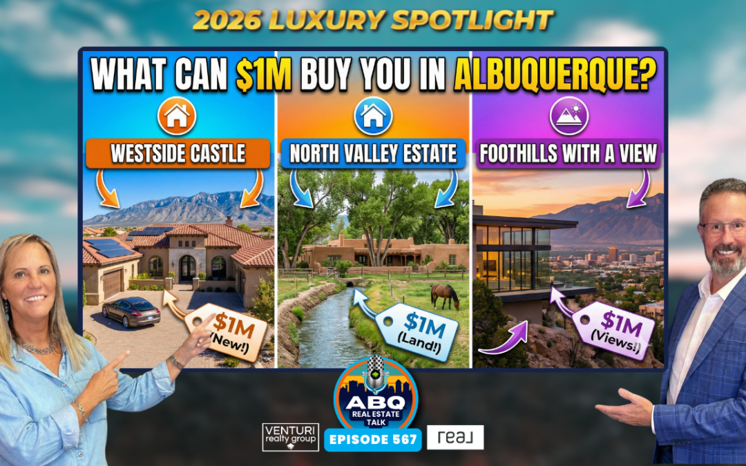 What $1 Million Really Buys in the Albuquerque Luxury Home Market