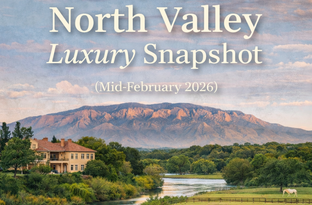Albuquerque&rsquo;s North Valley: Lifestyle, Listings, and Local Highlights