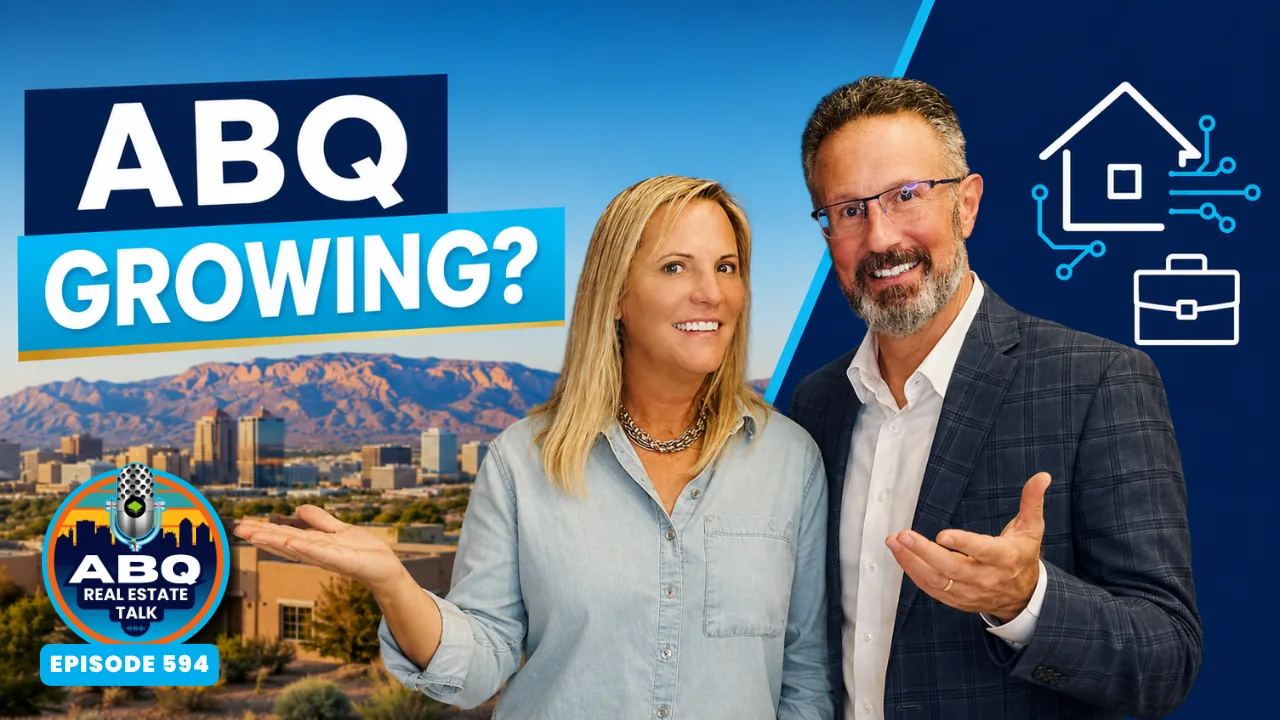 Albuquerque Real Estate Talk Episode 594 thumbnail featuring Tracy and Tego Venturi with the Albuquerque skyline and the words ABQ Growing