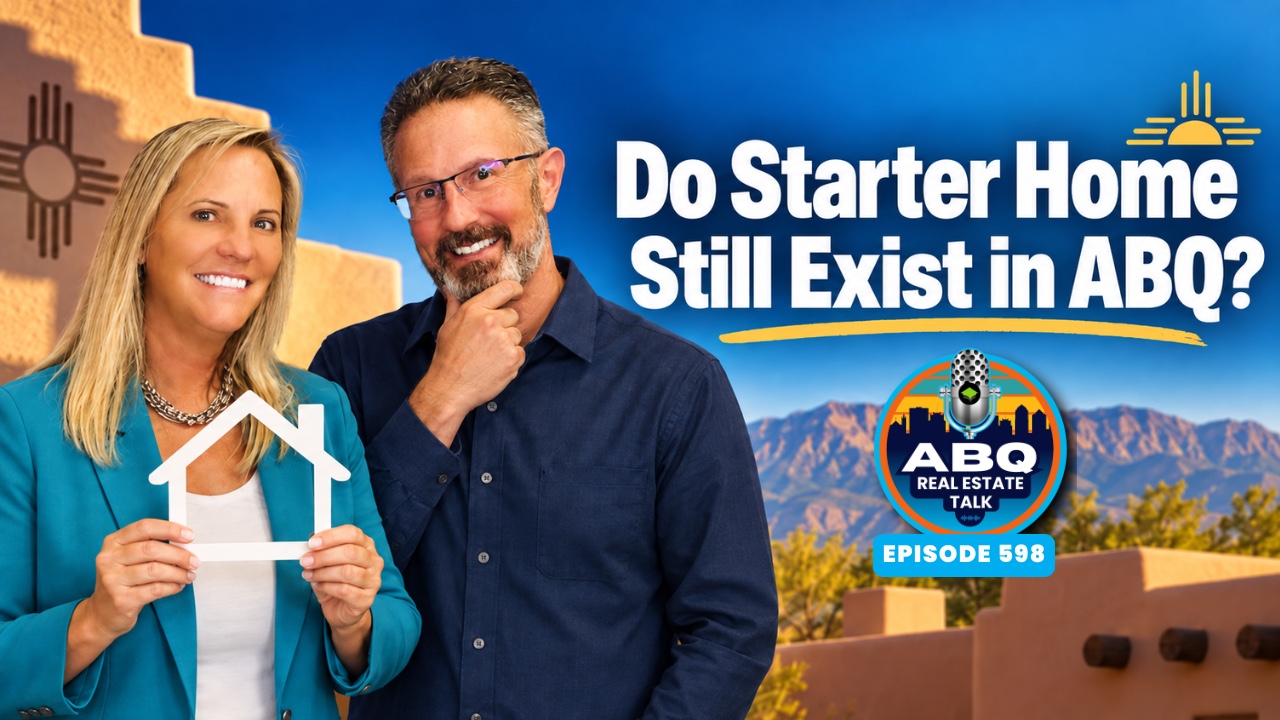Tracy and Tego Venturi on the Episode 598 graphic asking whether starter homes still exist in Albuquerque.