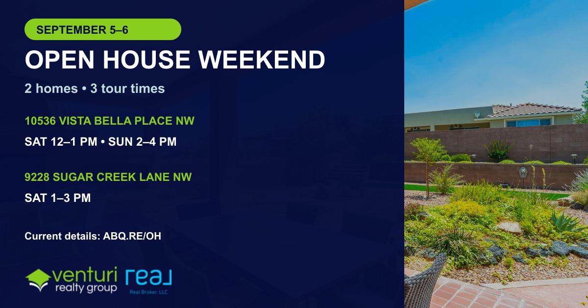 Two Northwest Albuquerque open houses and three tour times for September 5 and 6, 2026