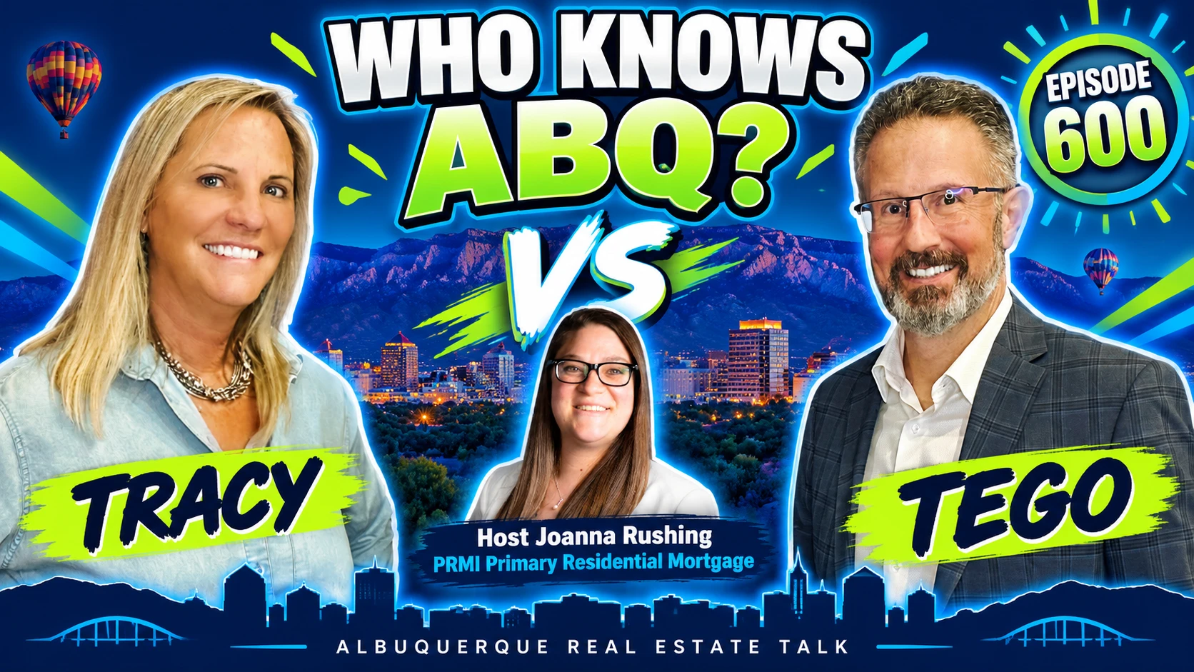 Episode 600 Who Knows ABQ promotional artwork featuring Tracy Venturi, Tego Venturi and guest host Joanna Rushing.