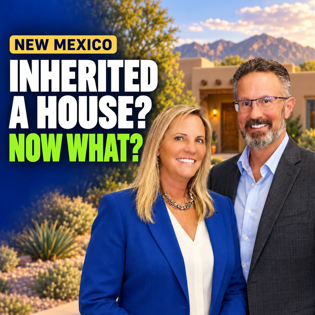 Episode artwork with Tracy and Tego Venturi and the words New Mexico, Inherited a House? Now What?